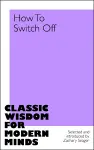 How to Switch Off cover