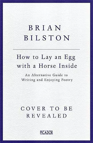 How to Lay an Egg with a Horse Inside cover