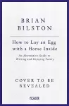 How to Lay an Egg with a Horse Inside cover