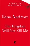 This Kingdom Will Not Kill Me cover