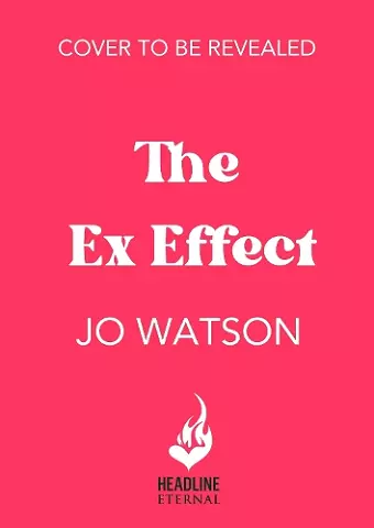 The Ex Effect cover