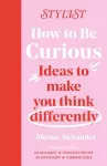 How to Be Curious cover