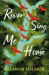 River Sing Me Home cover