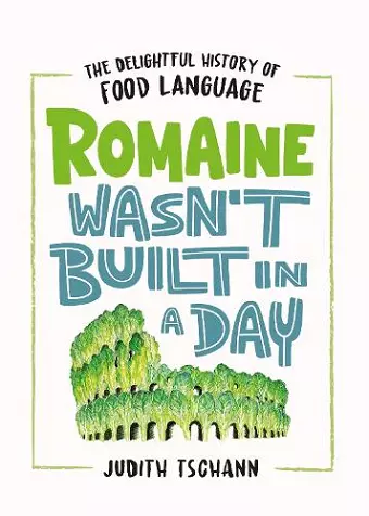 Romaine Wasn't Built in a Day cover