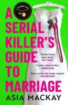 A Serial Killer's Guide to Marriage cover