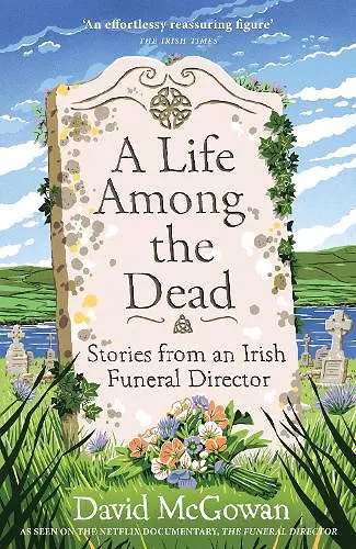 A Life Among the Dead cover