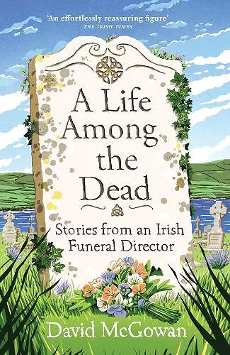 A Life Among the Dead cover