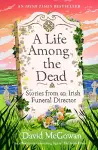 A Life Among the Dead cover