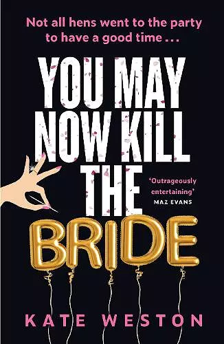 You May Now Kill the Bride cover