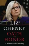 Oath and Honor: the explosive inside story from the most senior Republican to stand up to Donald Trump cover