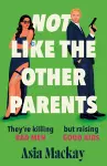 Not Like the Other Parents cover