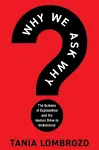 Why We Ask Why cover