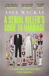 A Serial Killer's Guide to Marriage cover