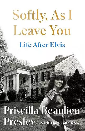 Softly, As I Leave You: Life After Elvis cover