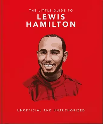 The Little Guide to Lewis Hamilton cover