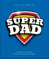 The Little Book of SuperDad cover