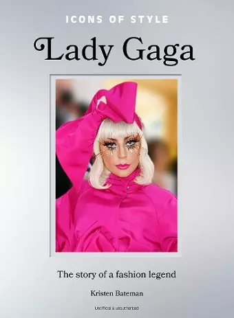 Icons of Style: Lady Gaga cover