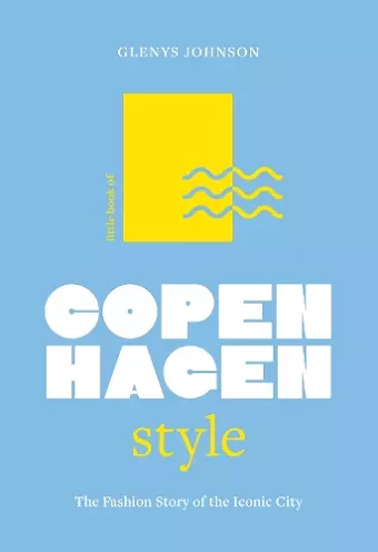 Little Book of Copenhagen Style cover