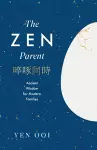 The Zen Parent cover