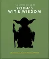The Little Guide to Yoda's Wit and Wisdom cover