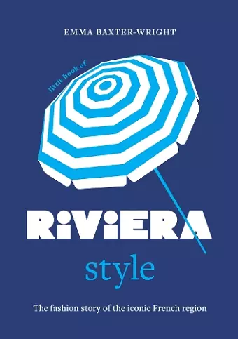Little Book of Riviera Style cover