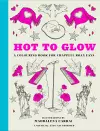 Hot to Glow cover