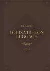 The Story of Louis Vuitton Luggage cover