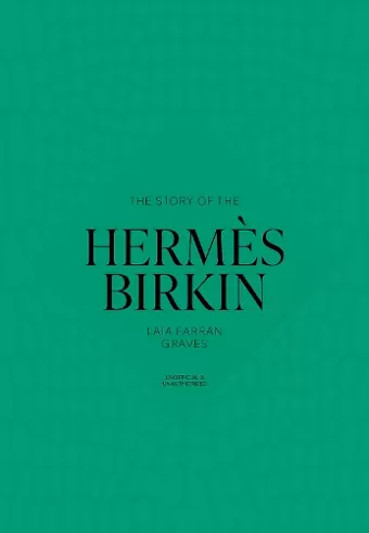 The Story of the Hermès Birkin cover