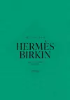 The Story of the Hermès Birkin cover