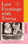 Last Evenings with Teresa cover