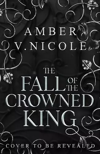 The Fall of the Crowned King cover