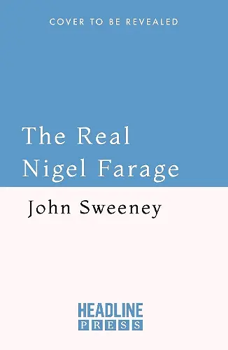 The Real Nigel Farage cover