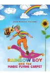 Rainbow Boy and the Magic Flying Carpet cover
