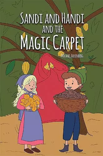 Sandi and Handi and the Magic Carpet cover