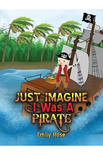 Just Imagine I Was A Pirate cover