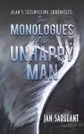 Alan’s Lesswilling Chronicles: the monologues of an unhappy man cover