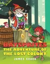 Baysprites: The Adventure of the Lost Colony cover