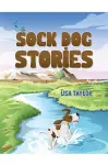 Sock Dog Stories cover