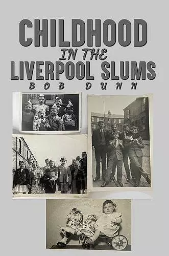 Childhood in the Liverpool Slums cover