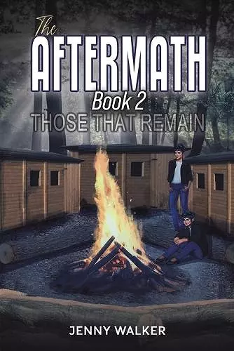 The Aftermath: Book 2 – Those That Remain cover