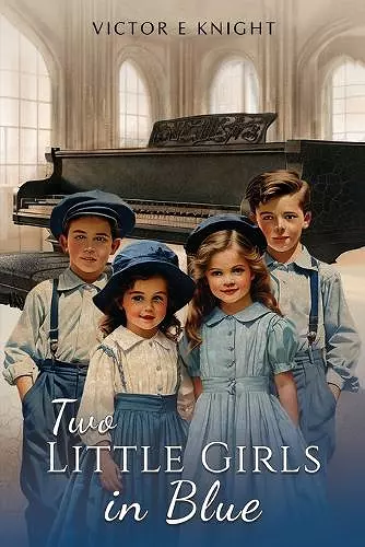 Two Little Girls in Blue cover
