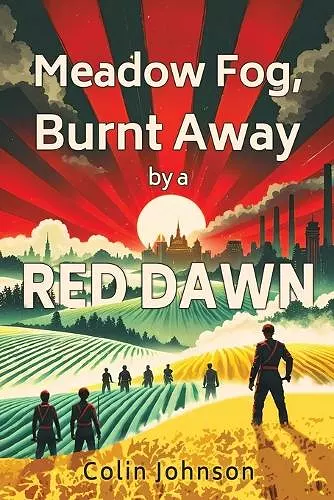 Meadow Fog, Burnt Away by a Red Dawn cover