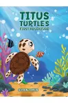 Titus Turtle's First Adventure cover