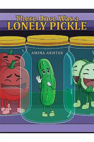 There Once Was a Lonely Pickle cover