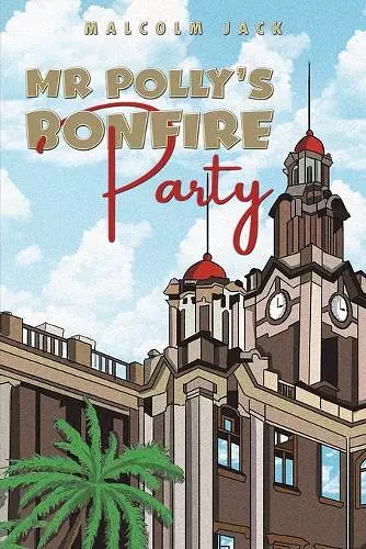 Mr Polly's Bonfire Party cover