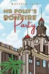 Mr Polly's Bonfire Party cover