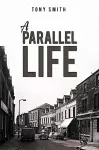 A Parallel Life cover