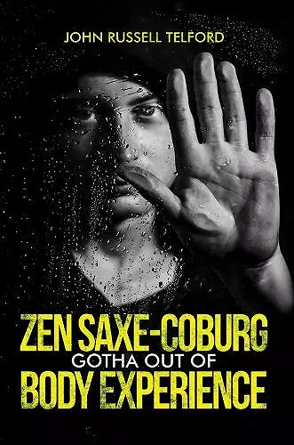 Zen Saxe-Coburg-Gotha Out of Body Experience cover
