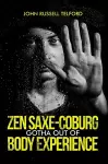 Zen Saxe-Coburg-Gotha Out of Body Experience cover