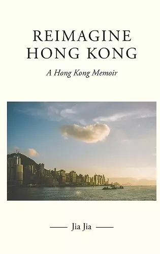 Reimagine Hong Kong cover